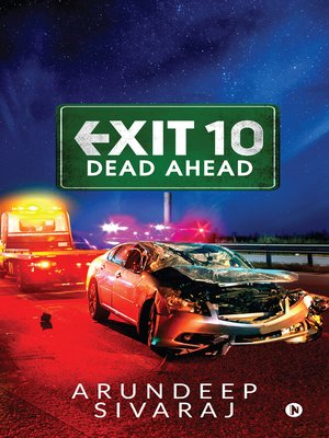 cover image of Exit 10 - Dead Ahead